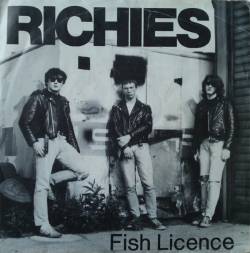 The Richies : Fish Licence